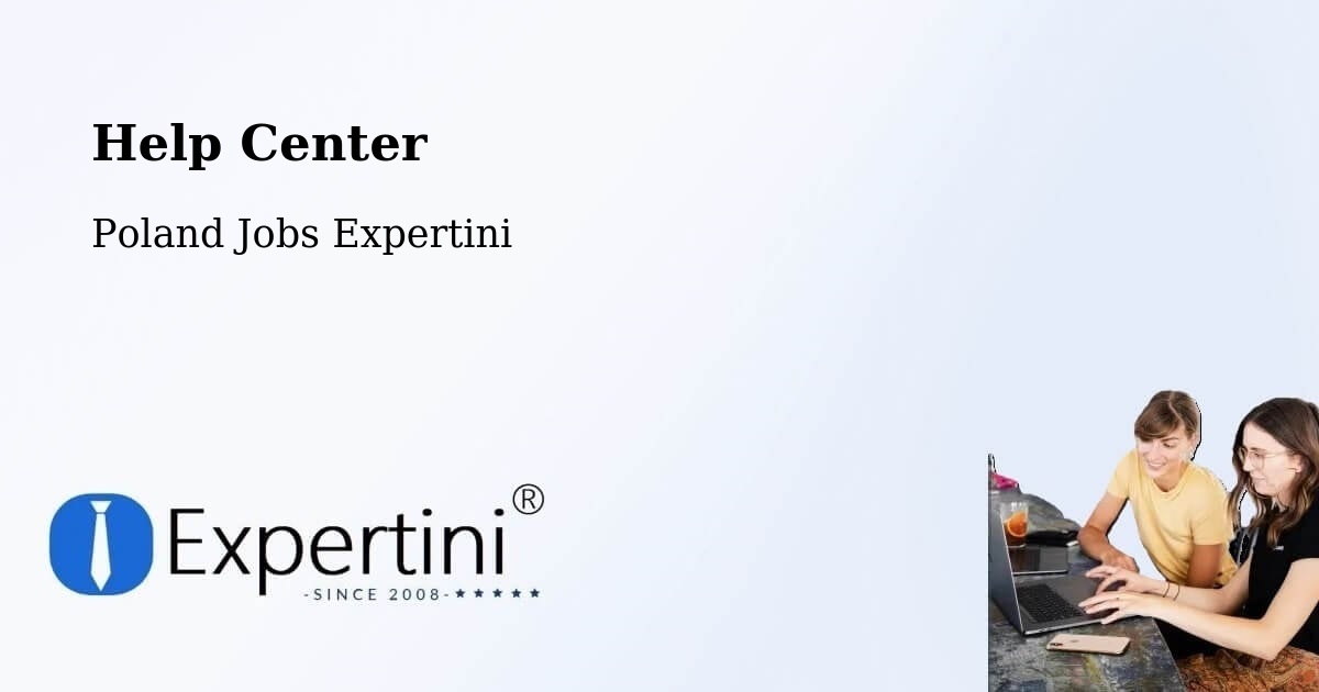 Help Center - Poland Jobs Expertini